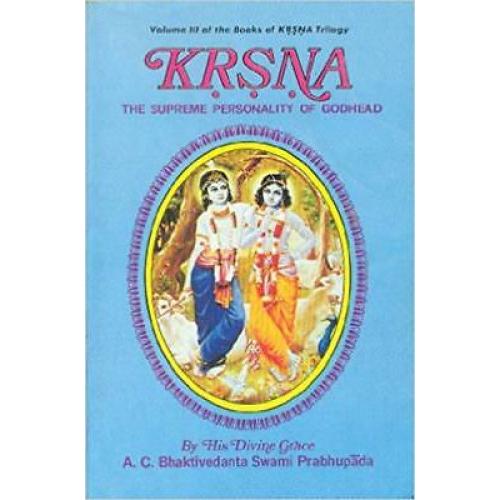 Krsna: The Supreme Personality of Godhead Vol. 3