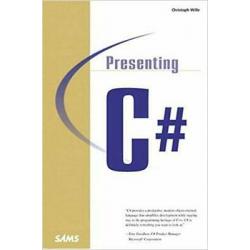 Presenting C# (Other Sams)