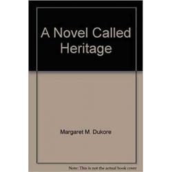 A Novel Called Heritage