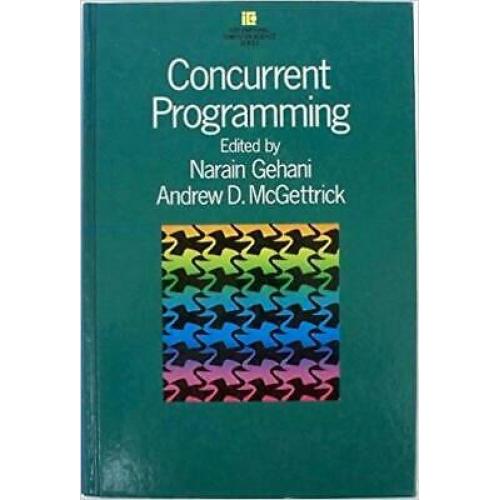 Concurrent Programming (International Computer Science Series)