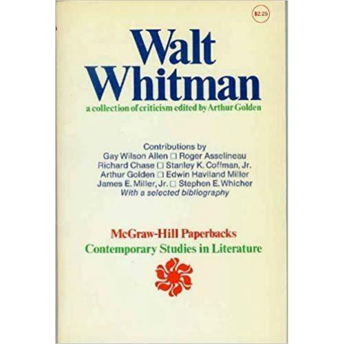 Walt Whitman: A Collection of Criticism