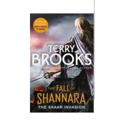 The Skaar Invasion: Book Two of the Fall of Shannara [ Terry Brooks | Hardback ]