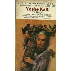Yoshe Kalb by I. J. Singer... 1968... 1st paperback edition