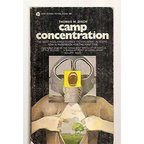 Camp Concentration 1st printing Thomas m disch