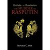 Prelude to the Revolution: The Murder of Rasputin