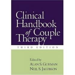 Clinical Handbook of Couple Therapy, Third Edition