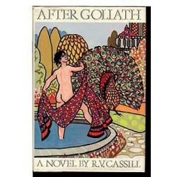After Goliath: A Novel