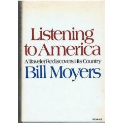 Listening to America;: A traveler rediscovers his country,