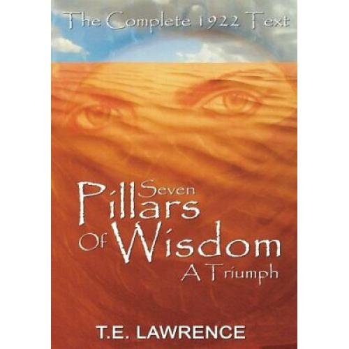 Seven Pillars of Wisdom: A Triumph