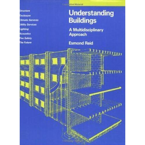 Understanding Buildings: A Multidisciplinary Approach