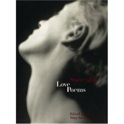 Surrealist Love Poems Mary Ann Caws