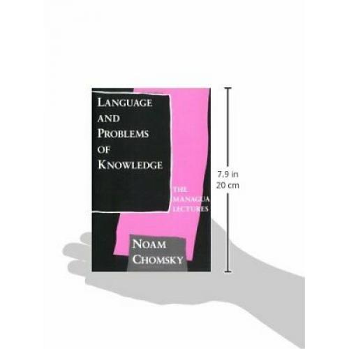 Language and Problems of Knowledge: The Managua Lectures
