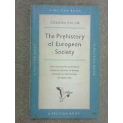 The Prehistory of European Society