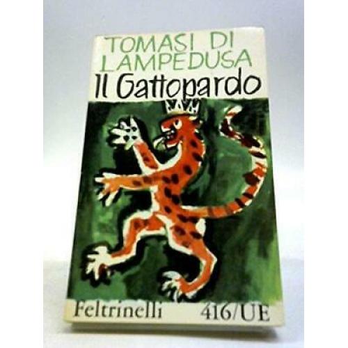 Il Gattopardo. Tomasi di Lampedusa 1975 Feltrinelli softcover