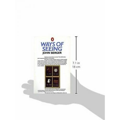Ways of Seeing: Based on the BBC Television Series (Penguin Books for Art)