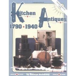 Kitchen Antiques, 1790-1940