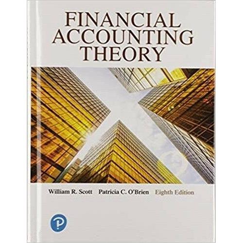 Financial Accounting Theory 8e by William R. Scott US Hardcover Edition