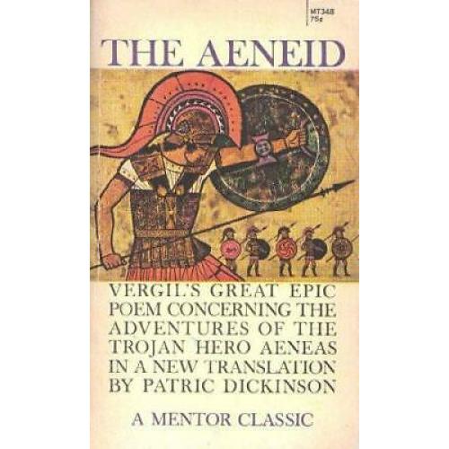 The Aeneid of Virgil Epic Poem Adventures Trojan Hero Aeneas Patric Dickinson