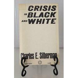 Crisis In Black And White