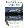 AUTOGRAPHED Stand Like Mountain Flow Like Water Reflections Stress Spirituality