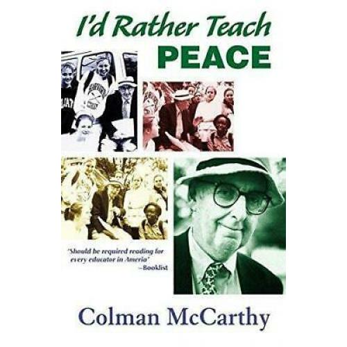 I'd Rather Teach Peace