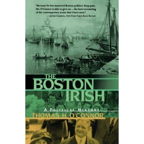 Boston Irish, The Thomas o'connor