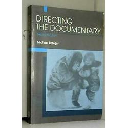 Directing the Documentary