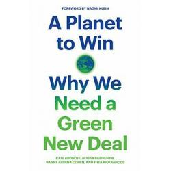 A Planet to Win: Why We Need a Green New Deal (Jacobin)
