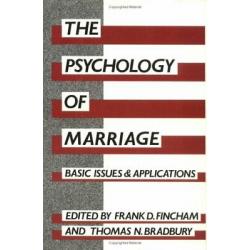 The Psychology of Marriage: Basic Issues and Applications