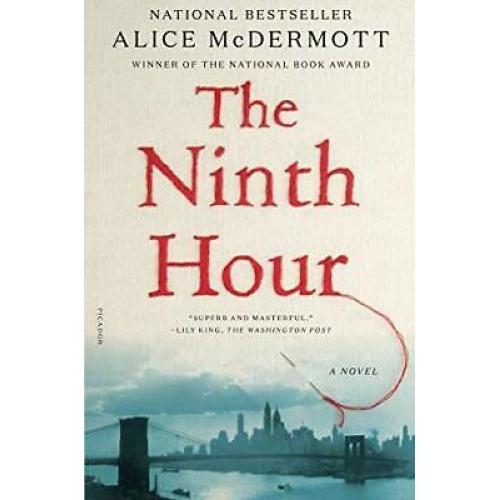 Ninth Hour Alice mcdermott