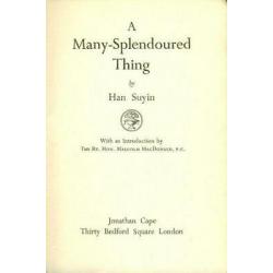 A many-splendoured thing 1st edition in nice jacket, 3rd impression stated 1953