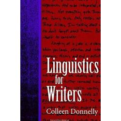 Linguistics for Writers colleen donelly