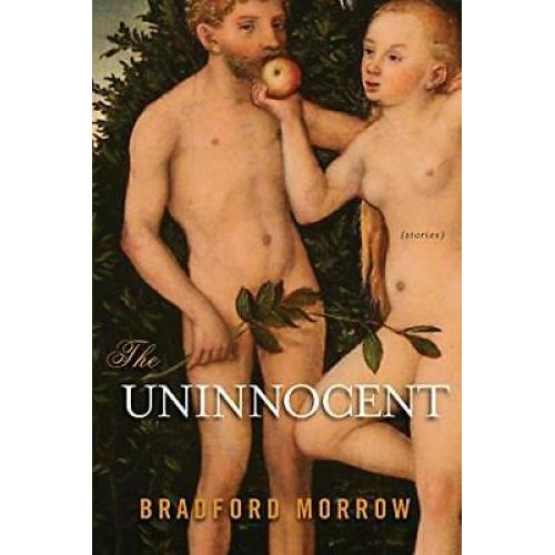 The Uninnocent: Stories
