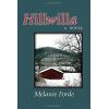 Hillwilla: A Novel 1st edition Melanie Forde
