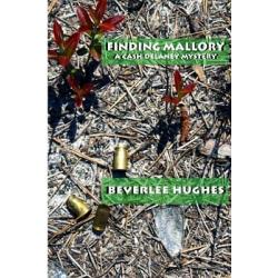 Finding Mallory: A Cash Delaney Novel