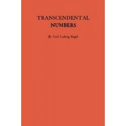 Transcendental Numbers Annals of Mathematics Studies Carl Ludwig Siegel 1949