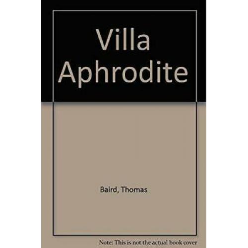 Villa Aphrodite 1st edition hardcover