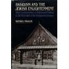 Hasidism and the Jewish Enlightenment: Their Confrontation in Galicia and Pola..