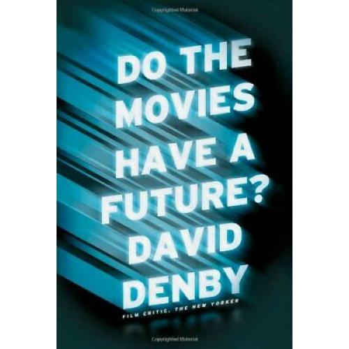 Do the Movies Have a Future?