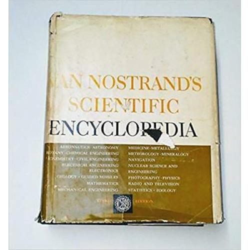 Van Nostrand's Scientific Encyclopedia 3rd Edition 1958