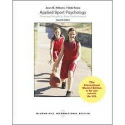Applied Sport Psychology: Personal Growth to Peak Performance 7e by Williams