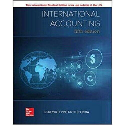 International Accounting 5e by Timothy Doupnik International Edition
