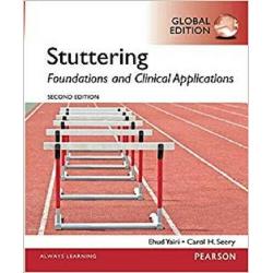 Stuttering: Foundations and Clinical Applications 2e by Ehud Yairi Global Editio