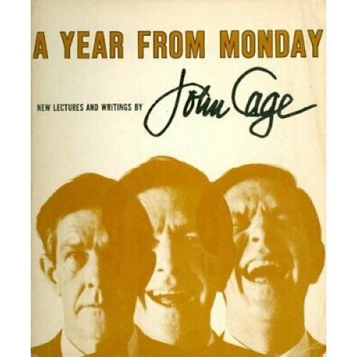 A Year from Monday: New Lectures & Writings by John Cage