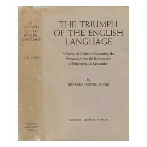 Triumph of the English Language Survey Opinions Vernacular Printing Restoration