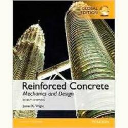 Reinforced Concrete: Mechanics and Design 7e by James K. Wight Intl Edition