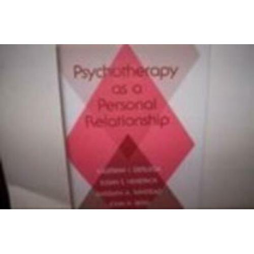 Psychotherapy As a Personal Relationship