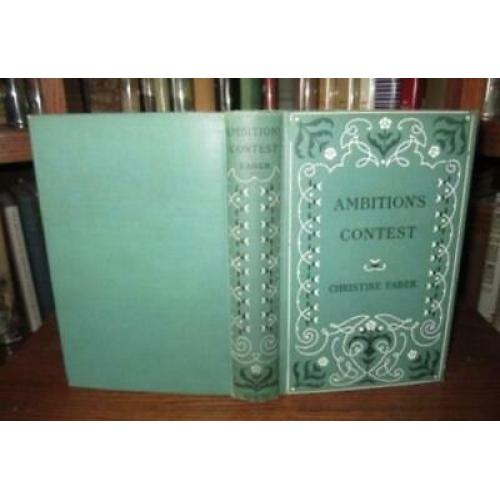 Ambition's Contest or Faith and Intellect 1896 HC.