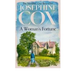 A Woman's Fortune By Josephine Cox
