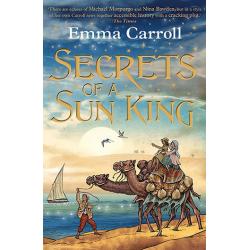 Secrets of a Sun King By Emma Carroll [ Paperback | 2018 ]